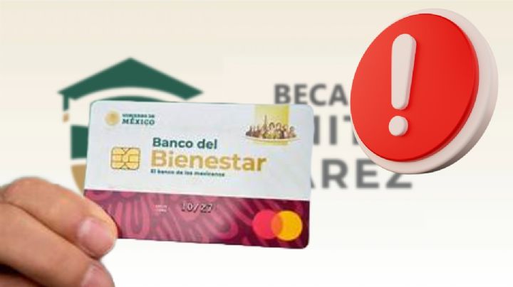Beca Benito Juárez lanzan aviso importante a los estudiantes que recibieron tarjeta de cobro antes de noviembre