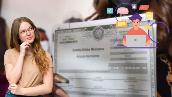 Cambios en tu acta de nacimiento: Esto puedes hacer en línea | Pasos