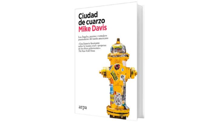 Ciudad de cuarzo • Mike Davis