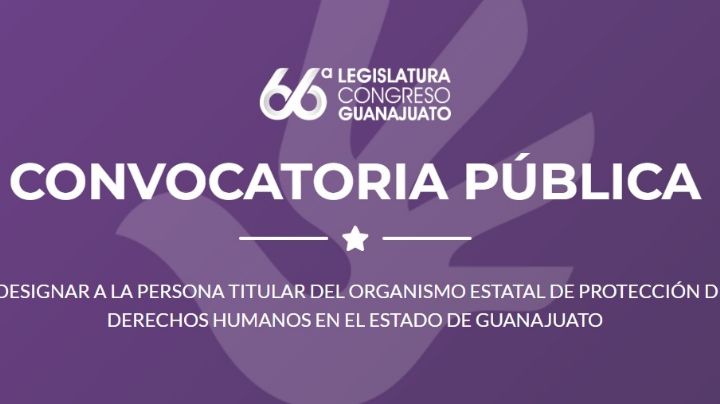 Se busca nuevo Procurador de Derechos Humanos en Guanajuato; se define en febrero