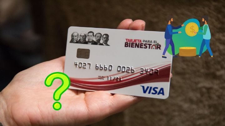 Tarjeta del Bienestar: Esta es la razón por la que caerá un pago de hasta 24,000 pesos