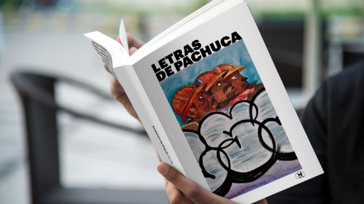 “Letras de Pachuca”, el libro inspirado en rincones, calles o cantinas de la ciudad