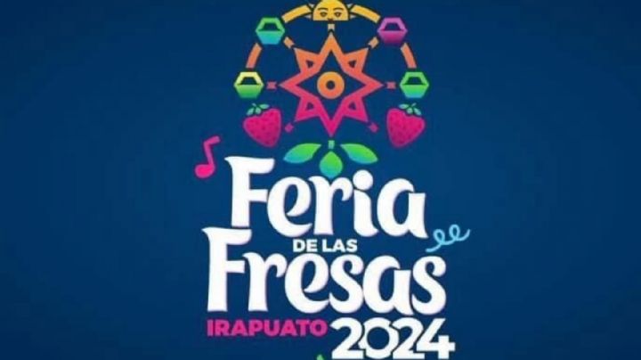 Todo lo que tienes que saber de la Feria de las Fresas en Irapuato: costo, horario y conciertos