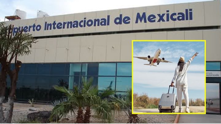 Cierre del Aeropuerto de Mexicali: ¿A qué hora se reanudarán los vuelos?