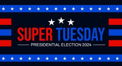 Elecciones 2024 en Estados Unidos: ¿Qué es el "Supermartes" y qué se vota?