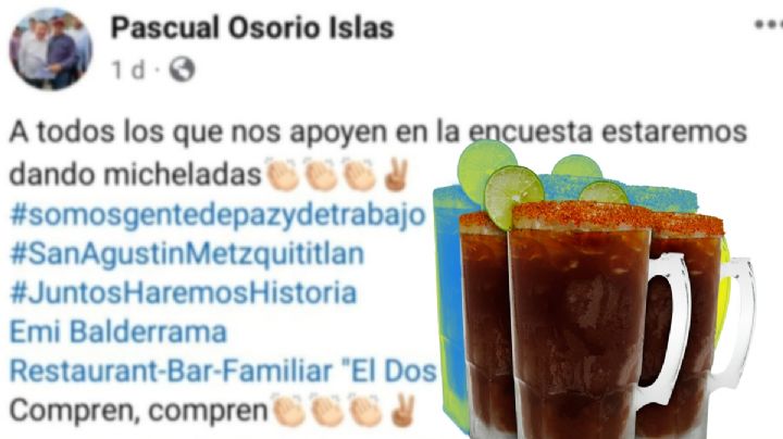 Aspirante de Morena en Hidalgo dice que regalará micheladas a quien lo apoye