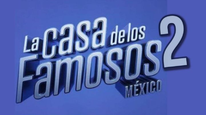 La Casa de los Famosos México 2: Estas celebridades formarían parte del reality