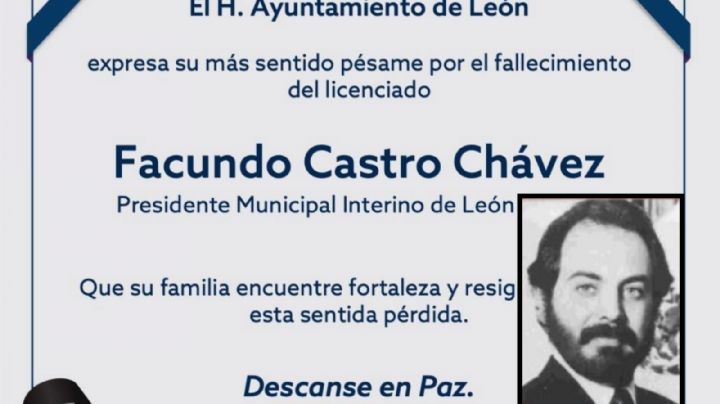 ¿De qué murió Facundo Castro Chávez, exalcalde interino de León?