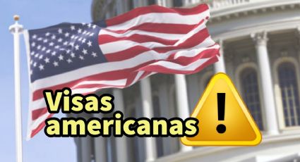 Embajada de EU alerta a mexicanos sobre estas visas americanas