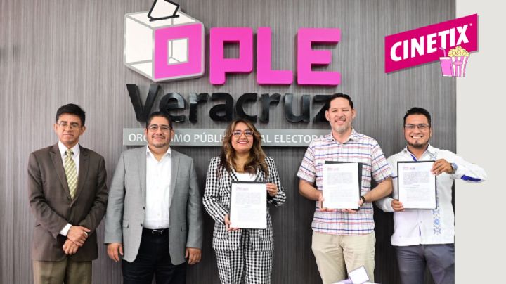 OPLE y Cinetix firman convenio para impulsar el voto en Veracruz