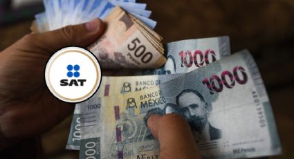 SAT: ¿Ganas más de 500,000 al año? Checa esto