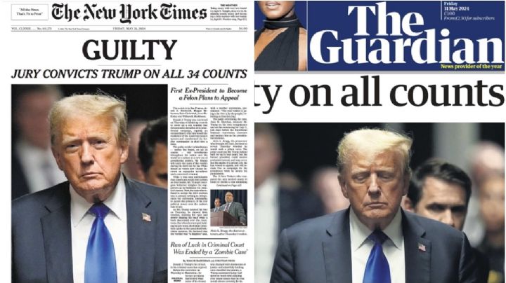 Donald Trump culpable: Así reaccionaron medios internacionales al juicio del expresidente de EU