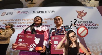 Mujeres con Bienestar Edomex: Estas son las mexiquenses que NO recibirán 2,500 pesos