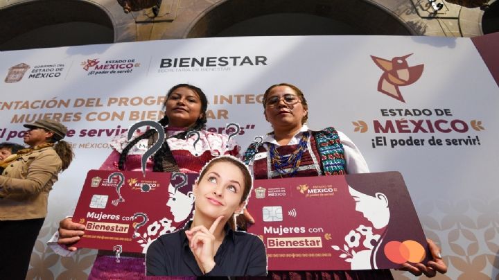 Mujeres con Bienestar Edomex: Estas son las mexiquenses o personas que recibirán 13,000 pesos