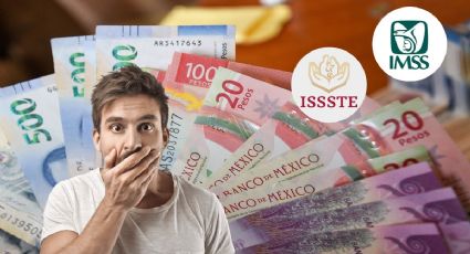IMSS e ISSSTE: Estos son los pensionados que recibirán más de 20,000 pesos