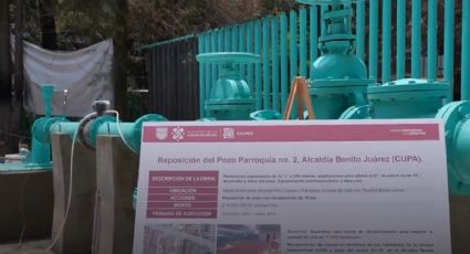 Agua contaminada: Sacmex rehabilita pozos en Benito Juárez y Miguel Hidalgo