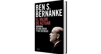 El valor de actuar • Ben S. Bernanke
