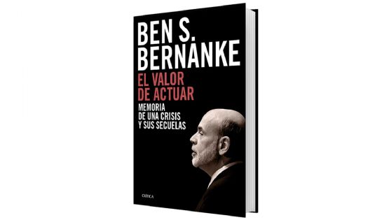 El valor de actuar • Ben S. Bernanke