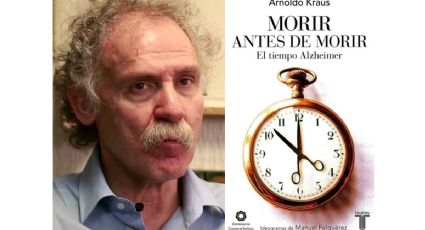 Morir antes de morir: el tiempo del Alzheimer