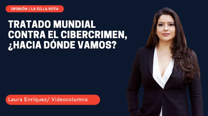 Tratado mundial contra el cibercrimen, ¿hacia dónde vamos?