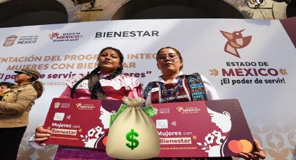 Mujeres con Bienestar Edomex: Así serán los próximos pagos para las mexiquenses