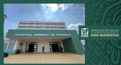 Hospital General de Pachuca ahora es de Alta Especialidad IMSS Bienestar ¿qué significa?