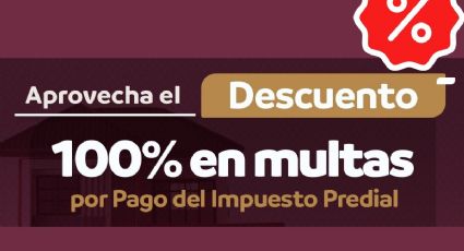 Descuento en multas del predial en Emiliano Zapata terminan en agosto; últimos días