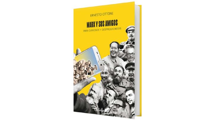 Marx y sus amigos • Ernesto Ottone