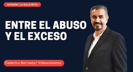 Entre el abuso y el exceso