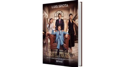 Casi el paraíso • Luis Spota