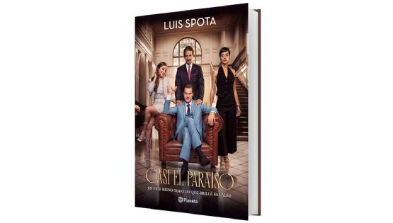 Casi el paraíso • Luis Spota