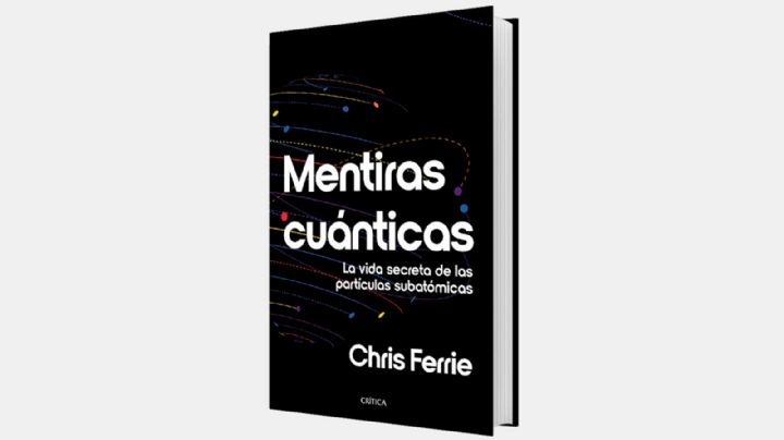 Mentiras cuánticas • Chris Ferrie