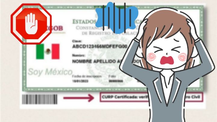 Estas son las personas que no podrán usar su CURP; esto debes hacer
