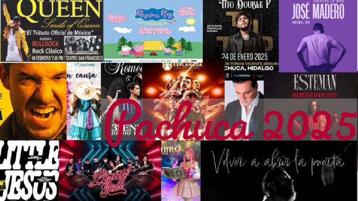 Conciertos y eventos que no te puedes perder este 2025 en Pachuca