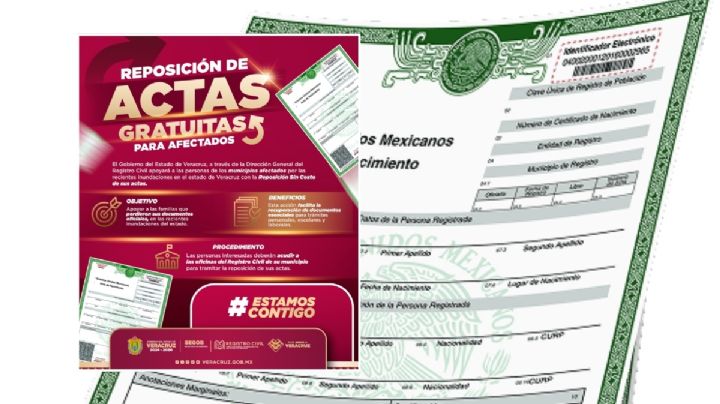 Así puedes reponer gratis tu acta de nacimiento en 13 municipios de Veracruz afectados por inundaciones