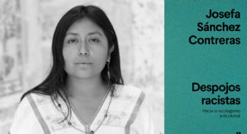 Medio ambiente, territorio, anticolonialismo y derechos humanos