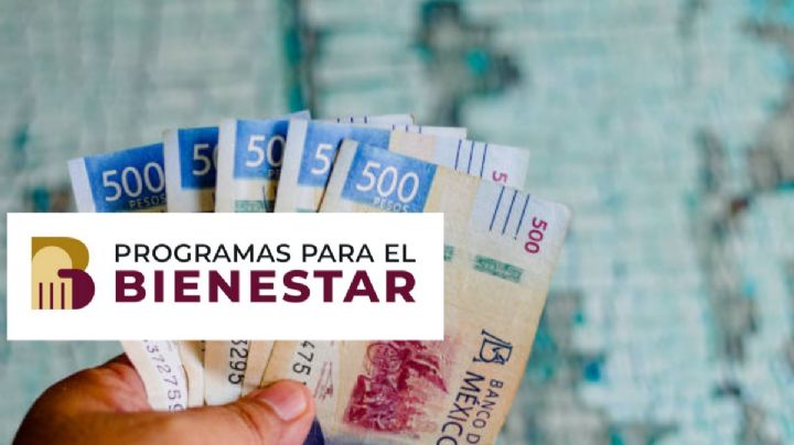 Programas del Bienestar: ¿Quiénes recibirán hoy su apoyo mensual de más de 8,000 pesos?