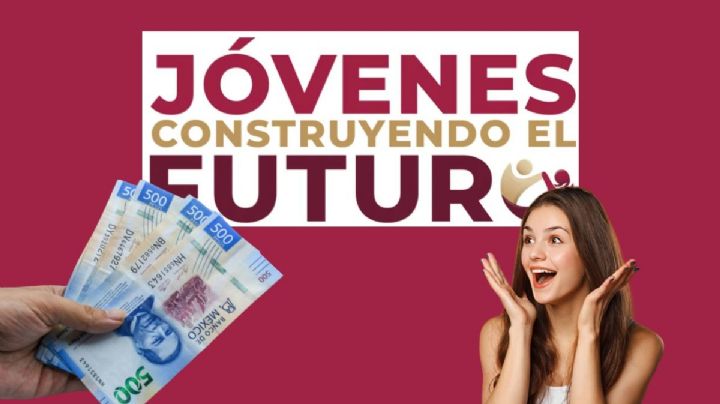 Jóvenes Construyendo el Futuro: Esta será la nueva fecha de registro en Veracruz para cobrar 8,480 pesos