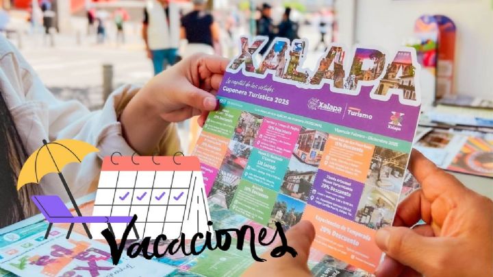Vacaciones de Semana Santa: Esta es la cuponera de descuentos para lugares turísticos en Xalapa