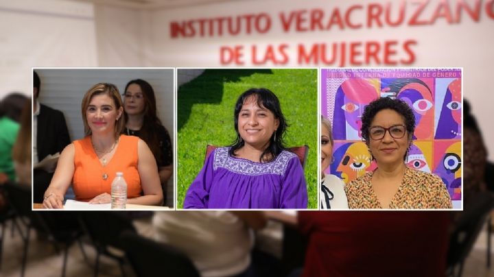 Ellas son las 3 candidatas para dirigir el Instituto Veracruzano de las Mujeres