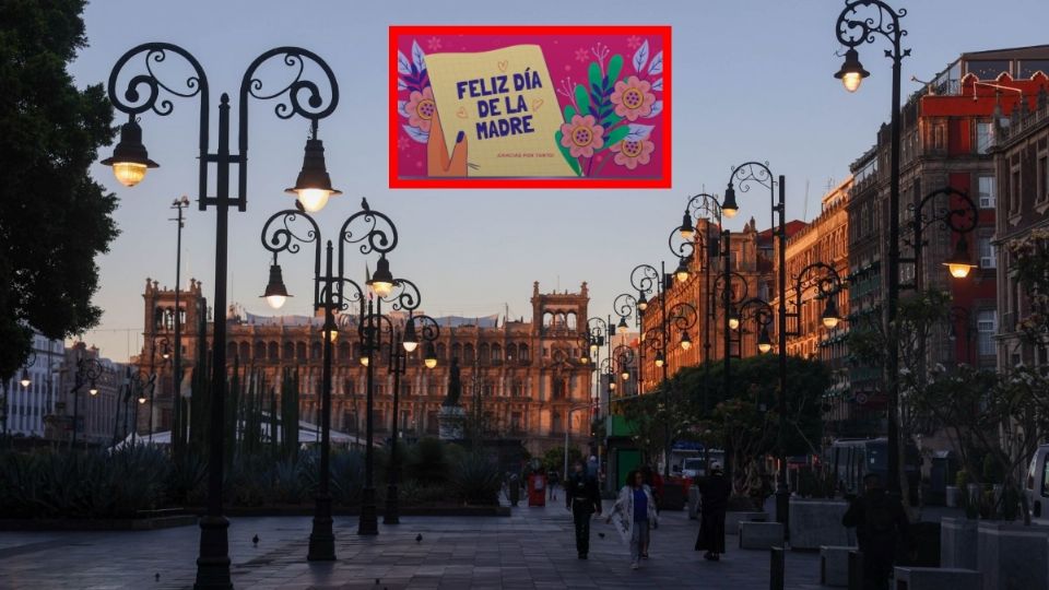 Día de las madres 2025 en la CDMX