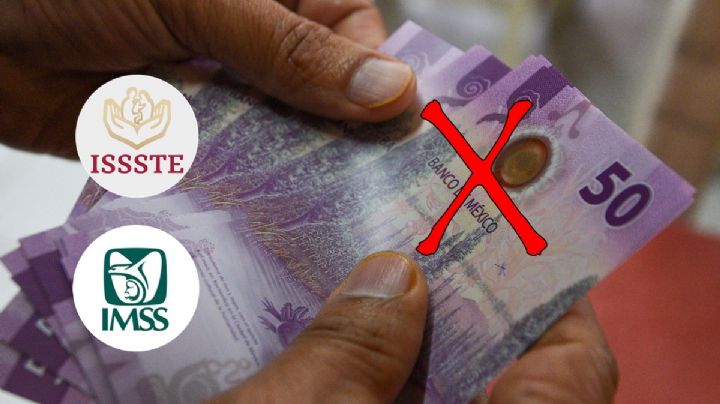 IMSS e ISSSTE: ellos NO recibirán su pensión a partir de agosto