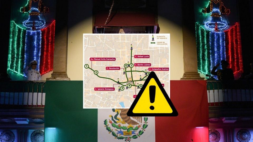 Los 9 cortes viales en Xalapa por el Grito de Independencia del 14 al 16 de septiembre