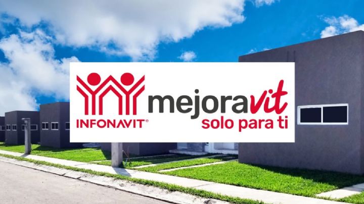 Mejoravit: así funciona el crédito de Infonavit para mejorar tu vivienda en Veracruz