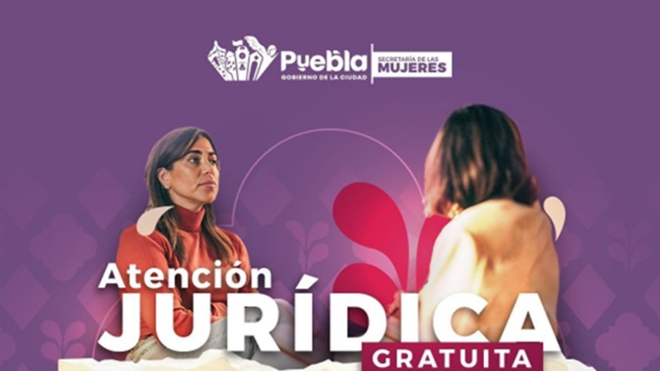 Puebla ofrece atención legal y psicológica gratuita para mujeres