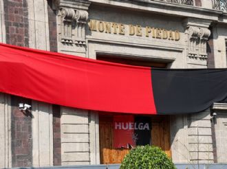 Conflicto en el Monte de Piedad: a cinco meses de huelga, ¿el caso podría llegar a la SCJN?