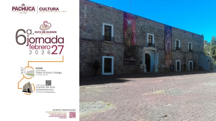 Conoce la 6° jornada de la Ruta de los Museos en Pachuca