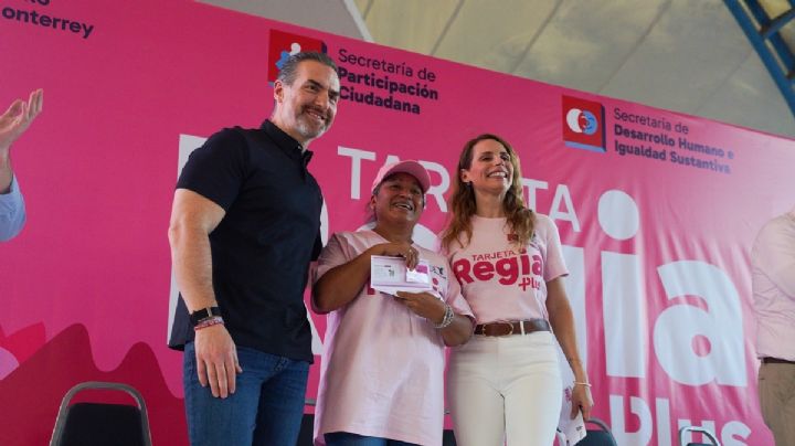 Tarjeta Regia Plus suma 20 mil mujeres beneficiadas en Monterrey