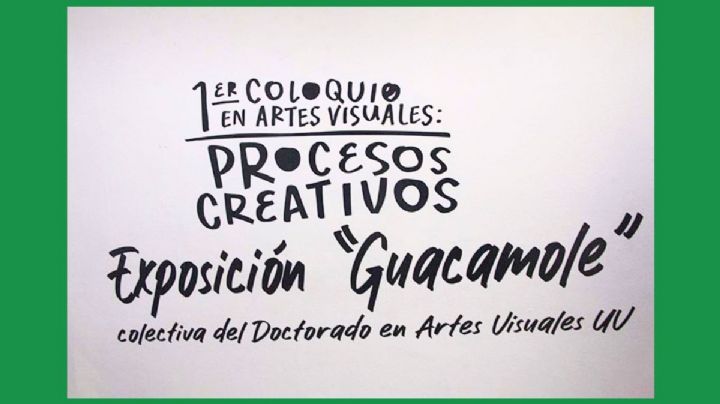 Exponen procesos creativos del Doctorado en Artes Visuales de la UV