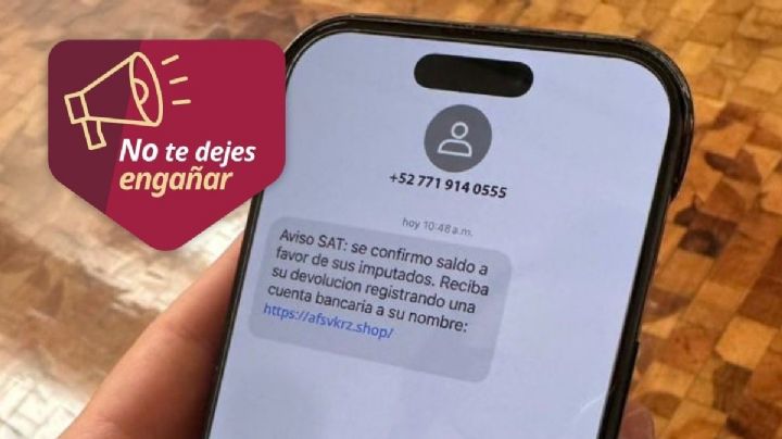 SAT alerta: mensajes de devolución de impuestos son fraude